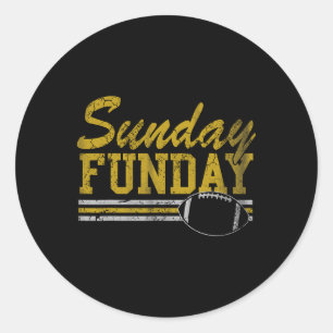 Sunday Funday Football Fan Men Women Kids Classic Round Sticker