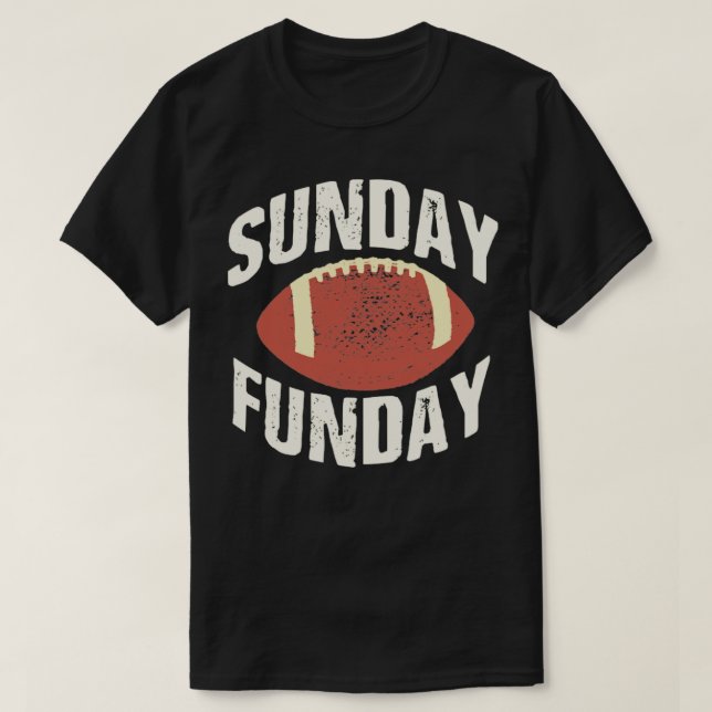 Sunday funday T-Shirt (Design Front)