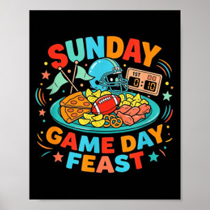 Sunday Game Day Feast Tradition Poster