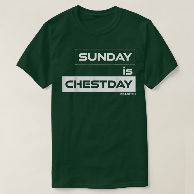 Sunday is Chestday  Chest Sunday  Gym Motivation F T-Shirt (Design Front)