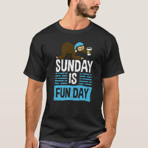 Sunday Is Funday  Sleepy Head Lazy Sloth Love Wome T-Shirt