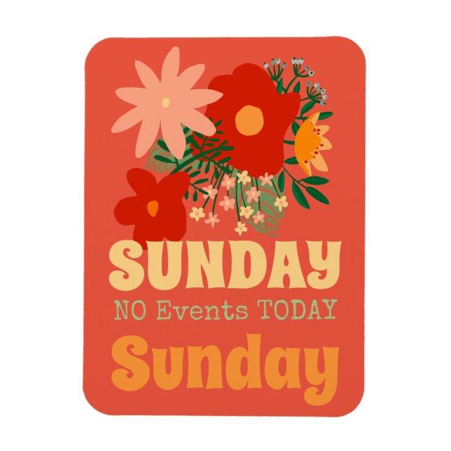 SUNDAY No Events Today Magnet boho colourful yello (Vertical)