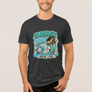 Sunday Reset Maybe Later Personalised Funny Tri-Blend Shirt
