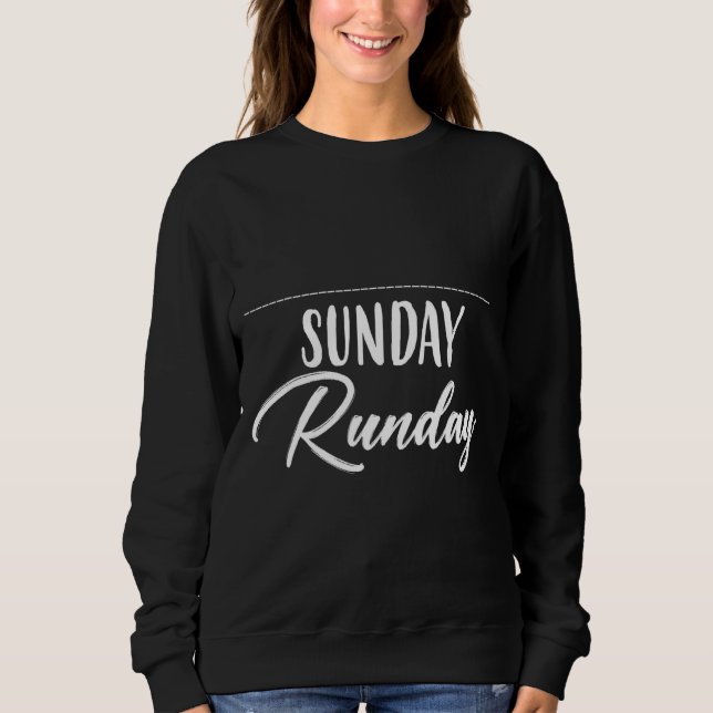 Sunday Runday Running  Humour Sweatshirt (Front)