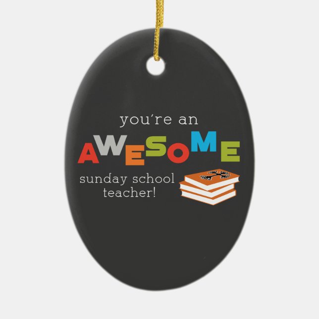 Sunday School Teacher Appreciation Day, Awesome Ceramic Tree Decoration (Front)