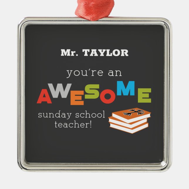 Sunday School Teacher Appreciation Day, Awesome Metal Tree Decoration (Front)