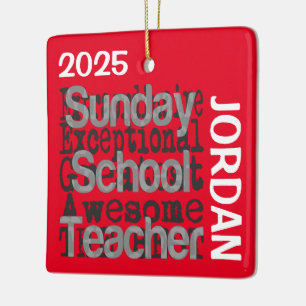 Sunday School Teacher Extraordinaire CUSTOM Ceramic Ornament