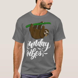 Sunday Vibes Funny Sleepy Head Sloth Love Women Pi T-Shirt
