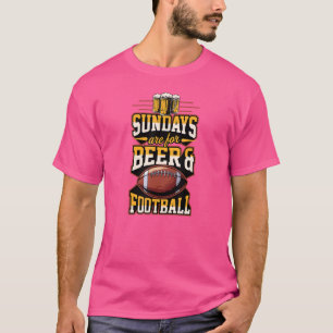 Sundays Are For Beer And Football Tailgating Party T-Shirt