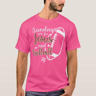 Sundays Are For Jesus And Football T-Shirt