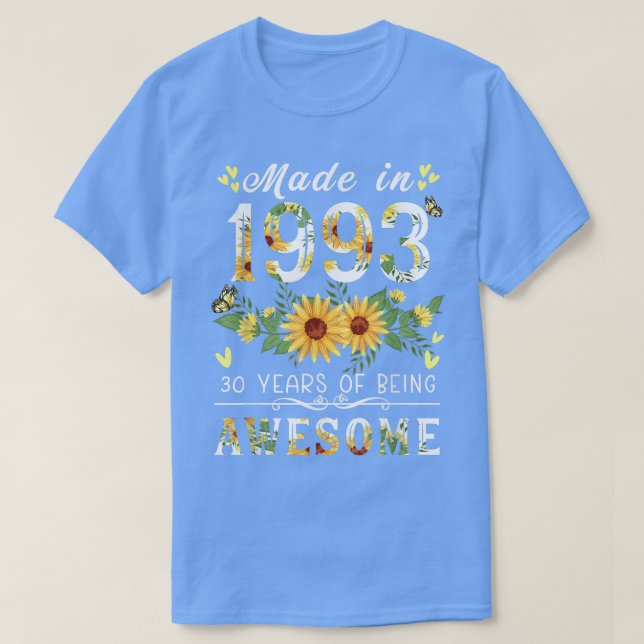 Sunflower 30th birthday gifts for women, Floral Be T-Shirt (Design Front)