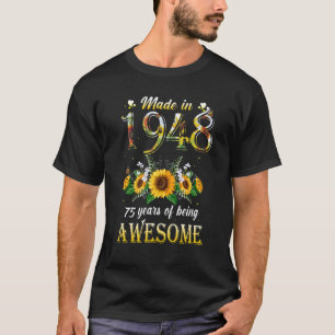 Sunflower 75th Birthday For Women Floral Best Of T-Shirt