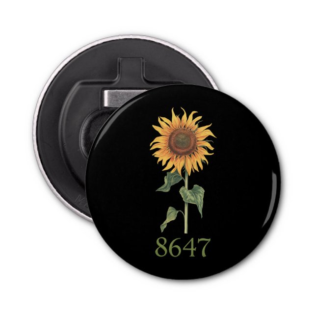 Sunflower 8647 86 47 Subtle Anti Trump Floral Boho Bottle Opener (Front)