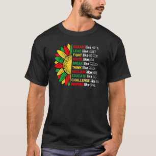 Sunflower African Roots Melanin Black History Blac T-Shirt
