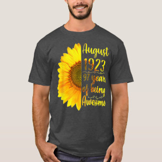 Sunflower August 1923 97 Years Of Being Awesome 97 T-Shirt
