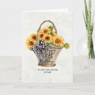 Sunflower Basket Daughter 60th Birthday Card