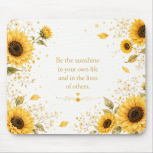 Sunflower Be the Sunshine Floral Mouse Pad