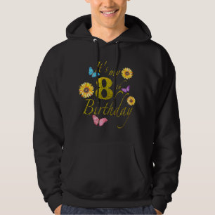 Sunflower Butterfly Happy Its My 8th Birthday Gif Hoodie
