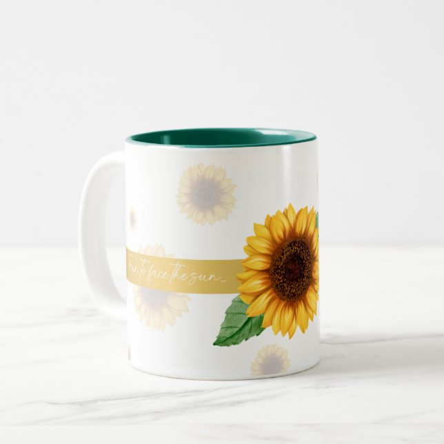 Sunflower Coffee Mug "Face the sunshine" (Front Left)