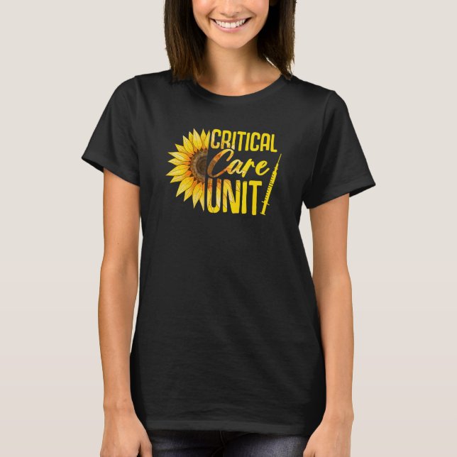 Sunflower Critical Care Unit   Medical Rn Nursing  T-Shirt (Front)