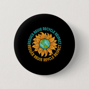 Sunflower Earth Day Reduce Reuse Recycle Earth Day 6 Cm Round Badge