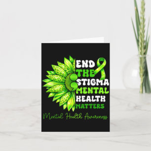 Sunflower End The Stigma Mental Health Awareness Card