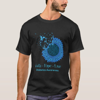 Sunflower Faith Hope Love Diabetes Awareness Diabe T-Shirt