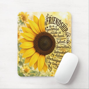 Sunflower Friendship Quote Mouse Pad