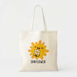 Sunflower Funny Sun And Flower Pun Tote Bag