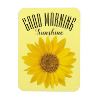 Sunflower Good Morning Sunshine