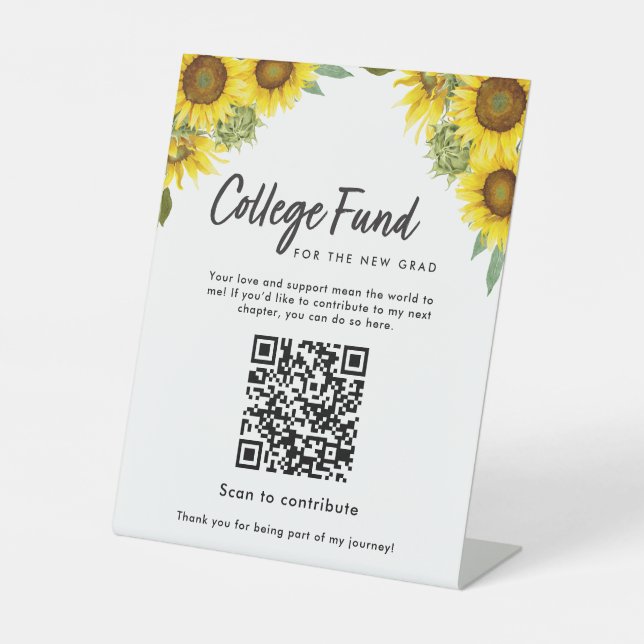 Sunflower Graduation College Fund QR Code Pedestal Sign (Front)