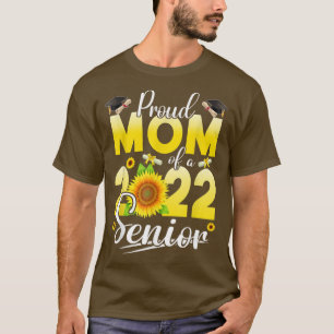 Sunflower Graduation Proud Mum Of A Class Of 2022  T-Shirt