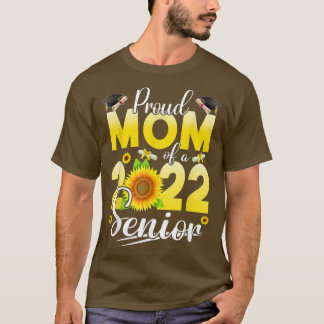 Sunflower Graduation Proud Mum Of A Class Of 2022 T-Shirt