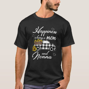 Sunflower Grandma Happiness is being a Mom and Non T-Shirt