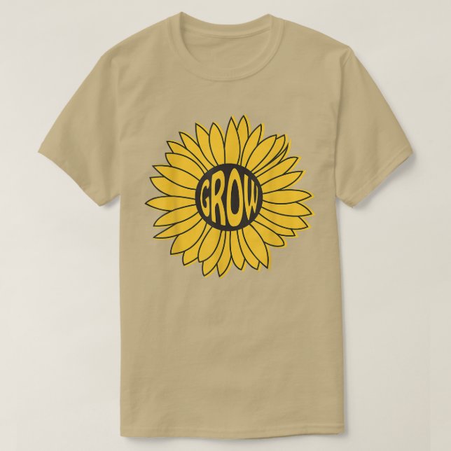 Sunflower Grow Inspirational Quote Tee Motivationa (Design Front)