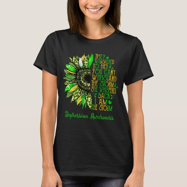 Sunflower I Am The Storm Depression Awareness T-Shirt (Front)