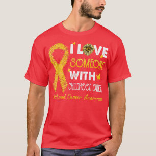 Sunflower I Love Someone With Childhood Cancer Awa T-Shirt