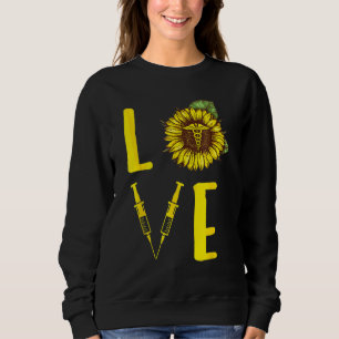 Sunflower Love Nurse Nursing Flower Vintage For Nu Sweatshirt