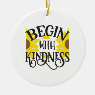 Sunflower Lover   Begin With Kindness Ceramic Tree Decoration