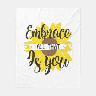 Sunflower Lover Embrace All That As You Fleece Blanket