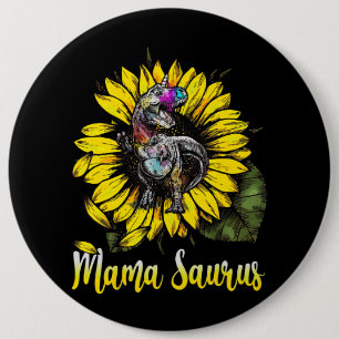 Sunflower Mamasaurus T Rex Dinosaur Mama Saurus 6 Cm Round Badge