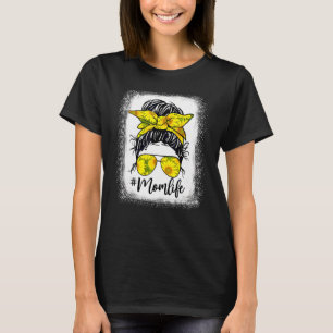 Sunflower Mom Life Messy Bun Bleached Motheru2019s T-Shirt