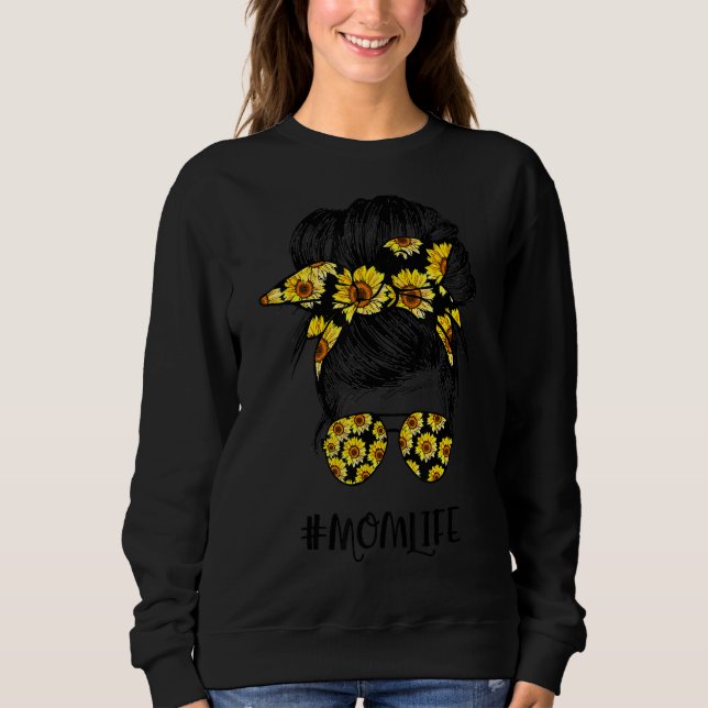 Sunflower Mum Life Tees For Messy Bun Mother's Day (Front)