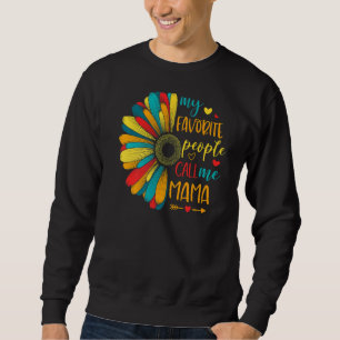Sunflower My Favourite People Call Me Mama 2022 Mo Sweatshirt