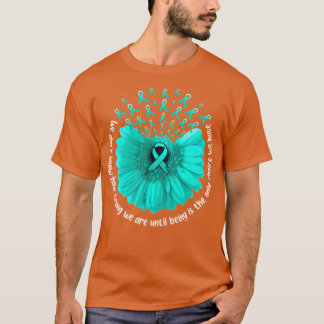 Sunflower Ovarian Awareness Teal Ribbon In Septemb T-Shirt