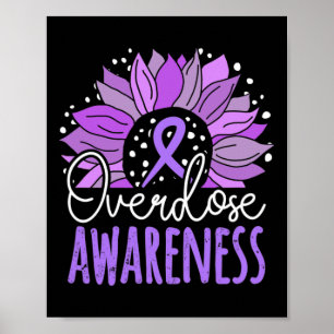 Sunflower Overdose Awareness 1 Poster