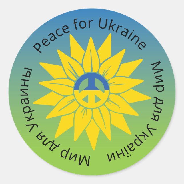 Sunflower Peace in English Ukrainian and Russian Classic Round Sticker (Front)