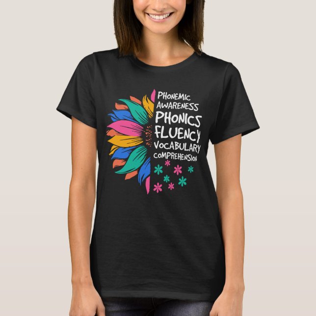 Sunflower Phonemic Awareness Phonics Fluency  T-Shirt (Front)