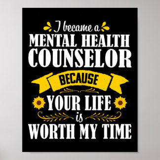 Sunflower Quote Cute Mental Health Counsellor Coun Poster