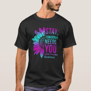 Sunflower Stay The World Needs You In It Suicide P T-Shirt